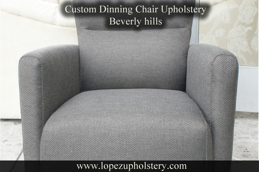 Custom dinning chair upholstery Beverly Hills ca