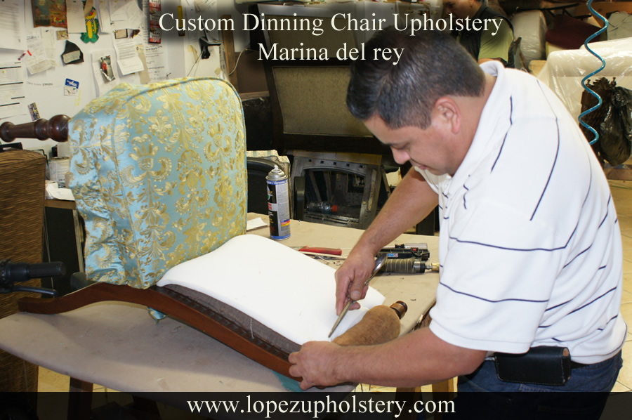 Custom Dinning Chair Upholstery Marina del rey